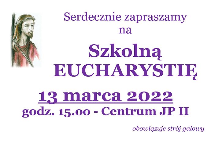 Szkolna Eucharystia - 13.03.22 r.
