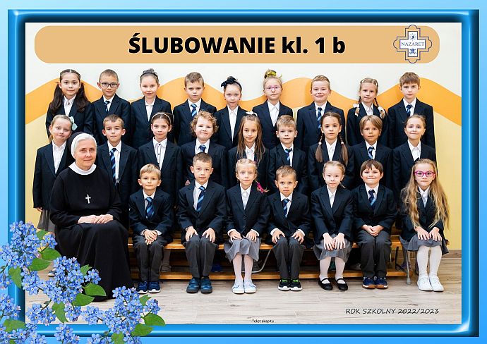 ŚLUBOWANIE KLASY 1B - ROK SZKOLNY 2022/2023