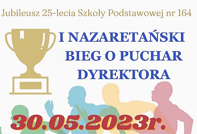 30 maja I Nazaretański Bieg o Puchar Dyrektora