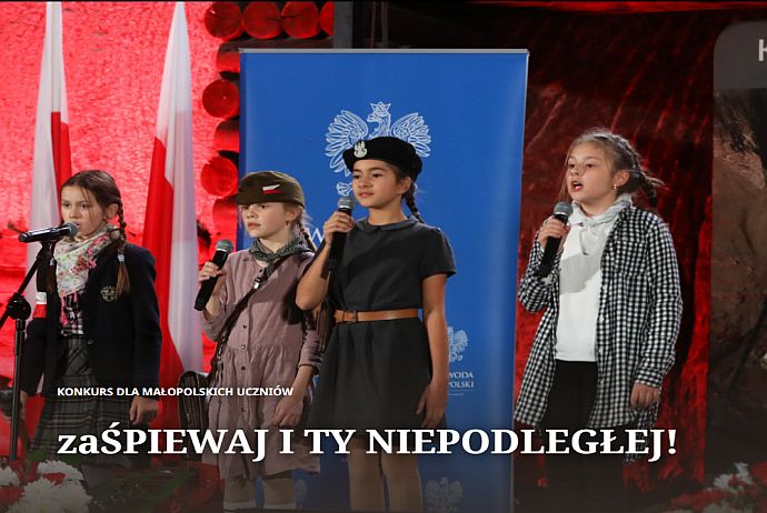 ''zaŚPIEWAJ I TY NIEPODLEGŁEJ!''