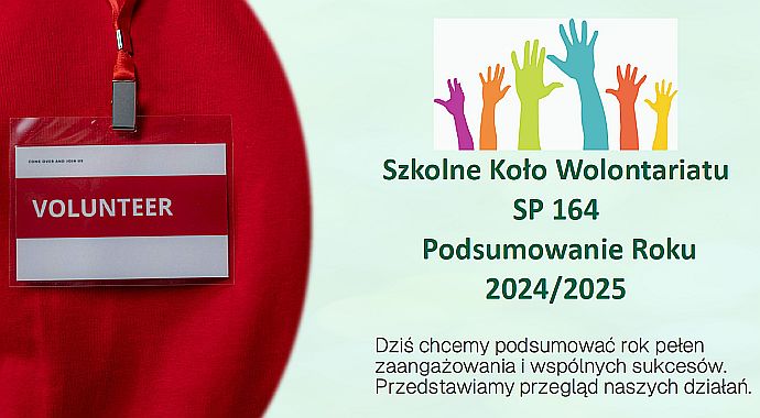 Szkolne Koło Wolontariatu - podsumowanie roku 2024/2025