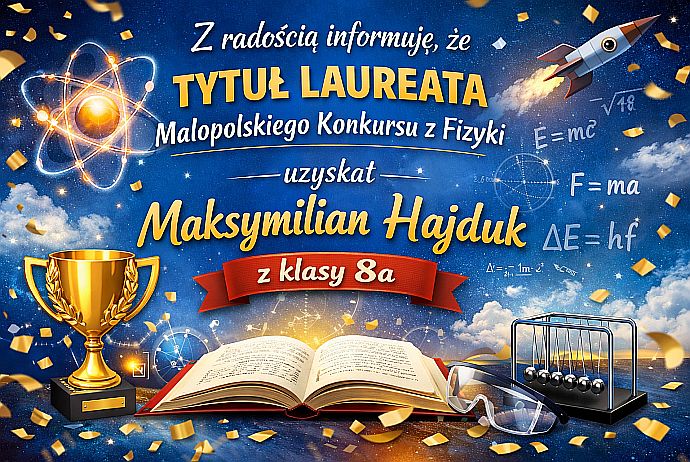 Laureat Małopolskiego Konkursu z Fizyki 2026