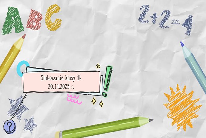 ŚLUBOWANIE KLASY 1b - 20.11.2025 r.