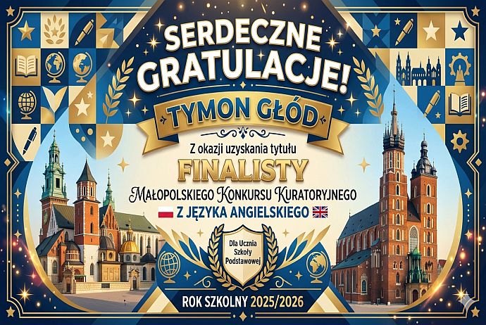 Finalista Małopolskiego Konkursu Kuratoryjnego z Języka Angielskiego 2025/2026